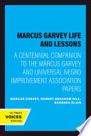 Marcus Garvey Life and Lessons