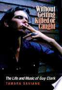 Without Getting Killed or Caught Book
