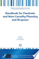 Handbook for Pandemic and Mass casualty Planning and Response