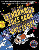 The Most Ginormous Joke Book in the Universe!