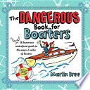 The Dangerous Book for Boaters