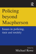 Policing beyond Macpherson