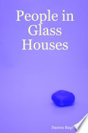 People in Glass Houses Book