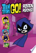 Teen Titans Go   Raven Rocks 