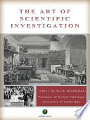 The Art of Scientific Investigation