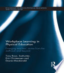 Workplace Learning In Physical Education