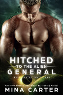 Hitched to the Alien General