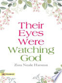 Their Eyes Were Watching God PDF Book By Zora Neale Hurston