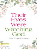 Their Eyes Were Watching God Pdf/ePub eBook
