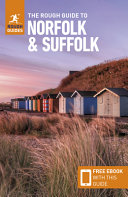 The Rough Guide to Norfolk and Suffolk (Travel Guide with Free EBook)