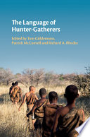 The Language Of Hunter Gatherers