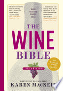 The Wine Bible  3rd Edition