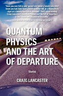 Quantum Physics and the Art of Departure Pdf/ePub eBook