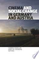 Cinema and Social Change in Germany and Austria