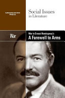 War in Ernest Hemingway's A Farewell to Arms