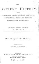 The ancient history of the Egyptians, Carthaginians [&c.]. Transl. 1 vol. [in 2].