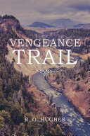 Vengeance Trail Pdf/ePub eBook