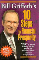 Bill Griffeth s 10 Steps to Financial Prosperity Book PDF