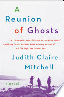 A Reunion Of Ghosts PDF Book By Judith Claire Mitchell