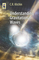 Understanding Gravitational Waves