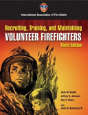 Recruiting, Training, and Maintaining Volunteer Fire Fighters
