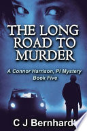 The Long Road to Murder