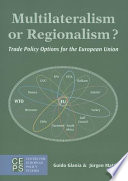 Multilateralism Or Regionalism 