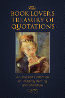 The Book Lover s Treasury of Quotations