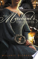 The Merchant's Daughter PDF Book By Melanie Dickerson
