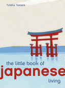 The Little Book of Japanese Living