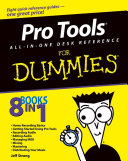 Pro Tools All-in-One Desk Reference For Dummies®