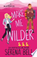 Make Me Wilder Book