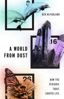 A World from Dust