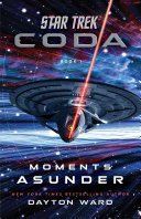 Read Pdf Star Trek: Coda: Book 1: Moments Asunder
