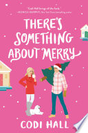 There s Something About Merry