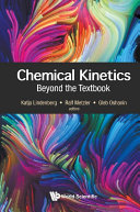 Chemical Kinetics  Beyond The Textbook