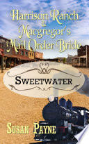 Harrison Ranch and Macgregor s Mail Order Bride