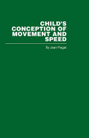 Child's Conception of Movement and Speed