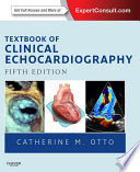 Textbook of Clinical Echocardiography E-Book