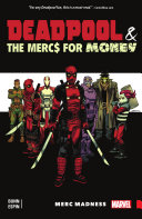 Deadpool & The Mercs For Money Vol. 0 [Pdf/ePub] eBook