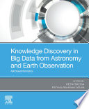 Knowledge Discovery in Big Data from Astronomy and Earth Observation Book