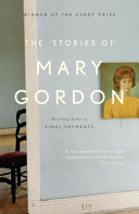 The Stories of Mary Gordon [Pdf/ePub] eBook