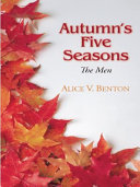 Autumn's Five Seasons