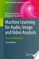 Machine Learning for Audio  Image and Video Analysis