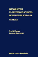 Introduction to Reference Sources in the Health Sciences