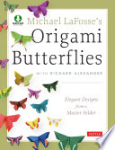 Michael LaFosse s Origami Butterflies
