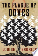 The Plague of Doves Book PDF