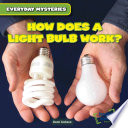 How Does a Light Bulb Work  Book