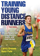 Training Young Distance Runners 3rd Edition