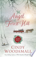 The Angel of Forest Hill PDF Book By Cindy Woodsmall